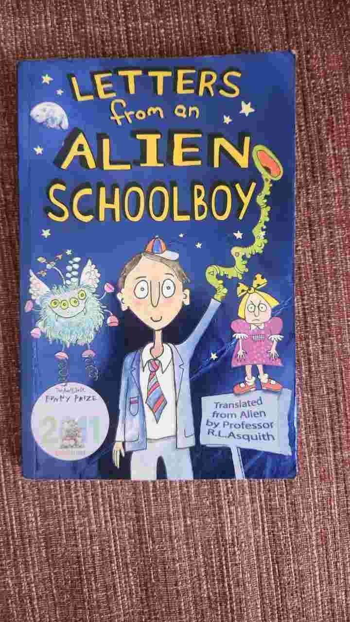 Letters from an Alien Schoolboy